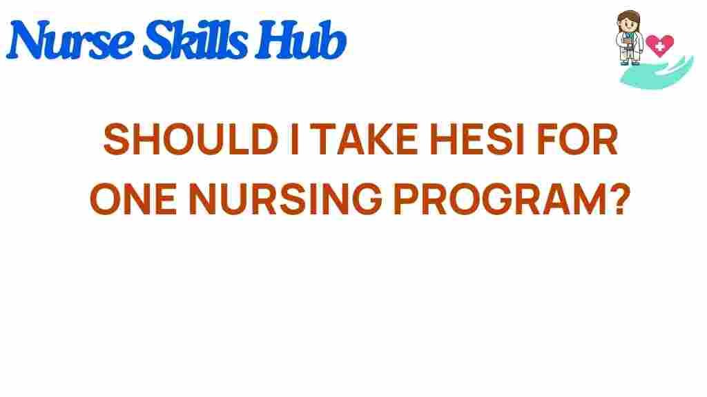 hesi-nursing-program-decision