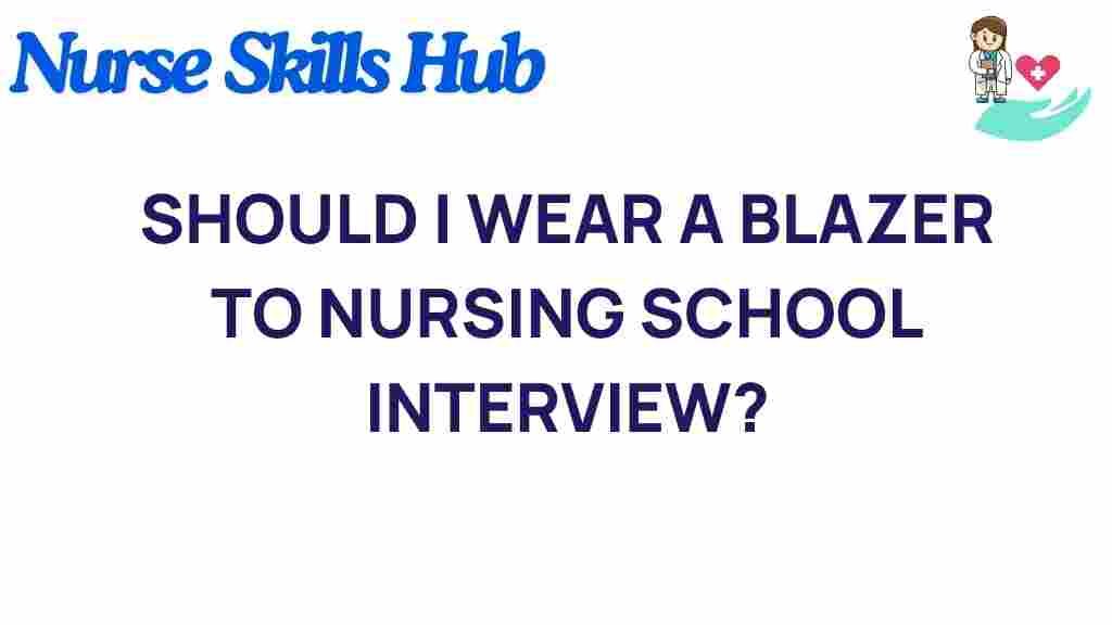 nursing-school-interview-blazer-choice