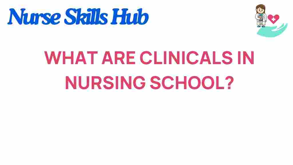 clinicals-nursing-school