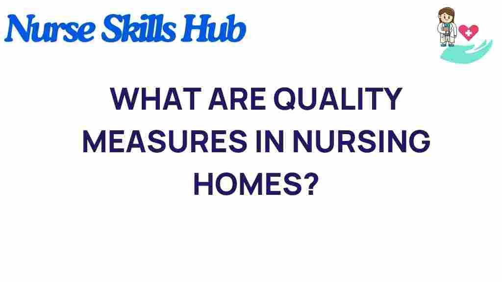 quality-measures-nursing-homes