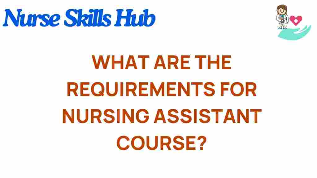 nursing-assistant-course-requirements