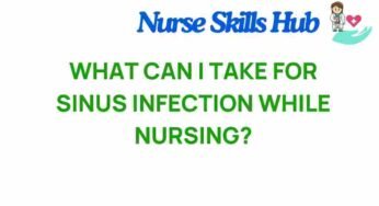 Navigating Sinus Infections: Safe Remedies for Nursing Mothers