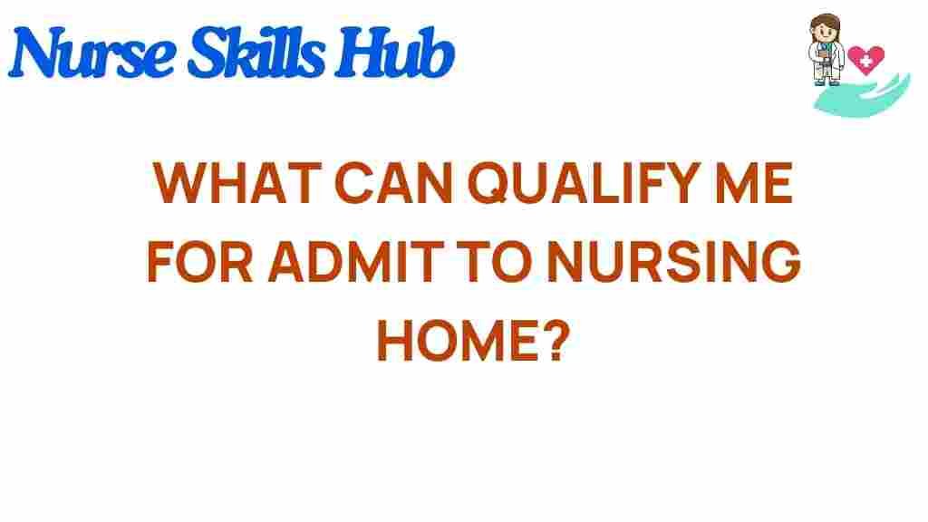 nursing-home-admission-qualifications