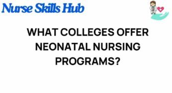 Unveiling the Best Colleges for Neonatal Nursing Programs