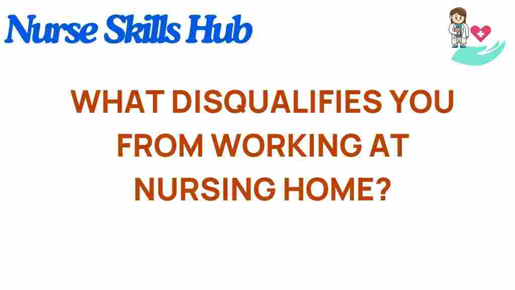 nursing-home-disqualifications