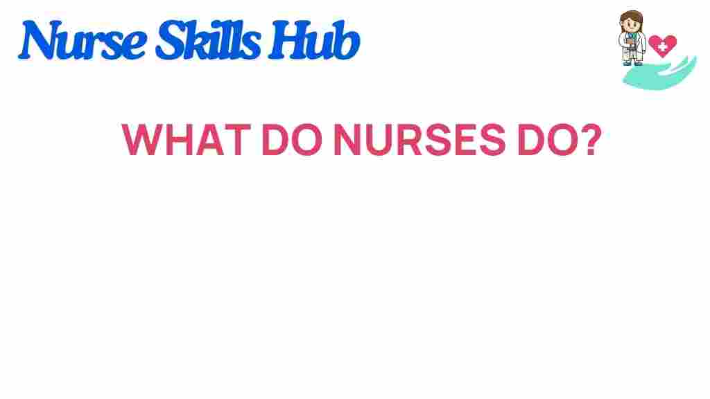 nurses-essential-roles