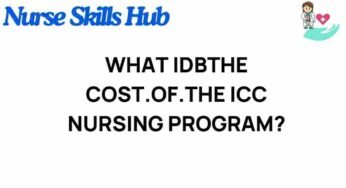 Unveiling the Costs: What You Need to Know About the ICC Nursing Program