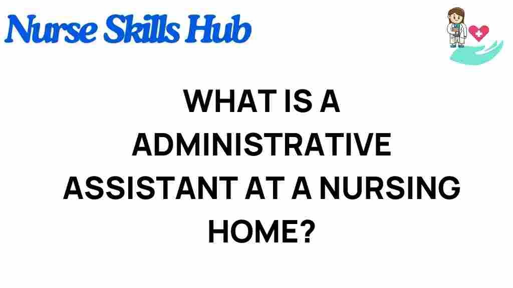 administrative-assistant-nursing-home