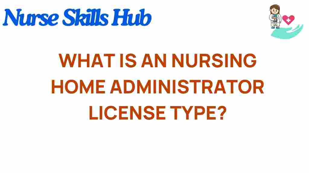nursing-home-administrator-license