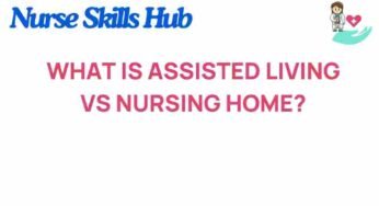 Unraveling the Differences: Assisted Living vs. Nursing Homes