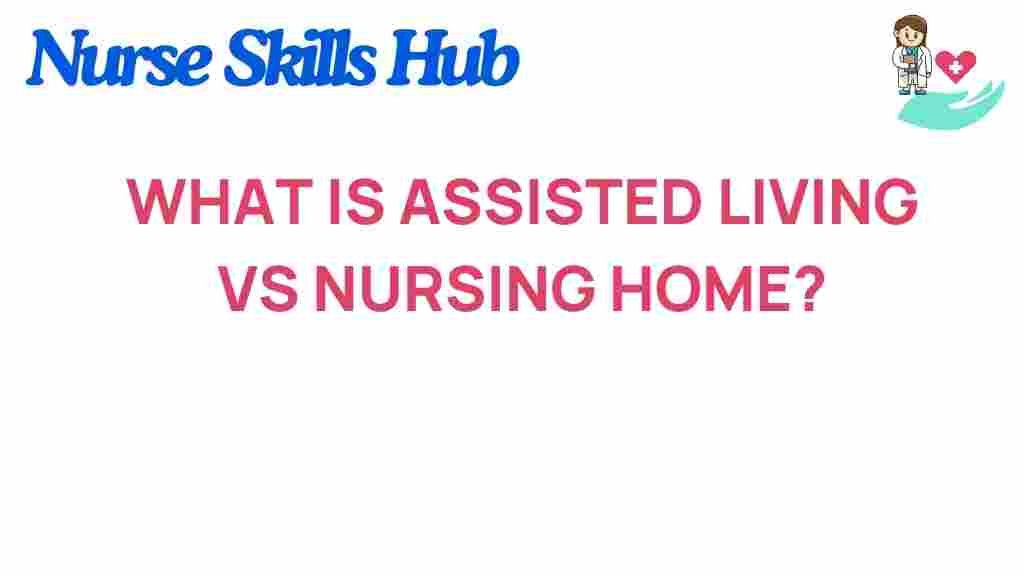 assisted-living-vs-nursing-homes