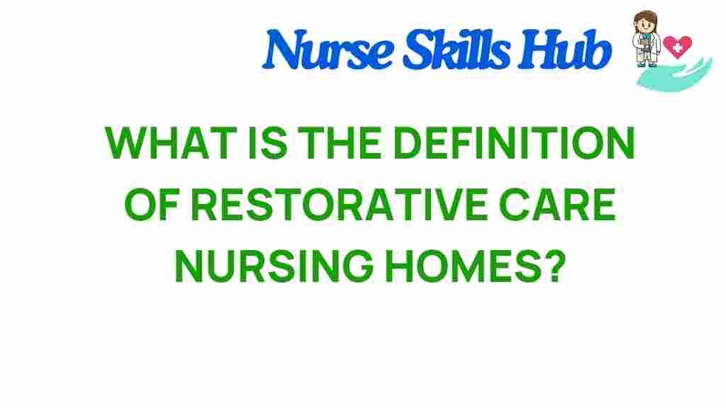 restorative-care-nursing-homes