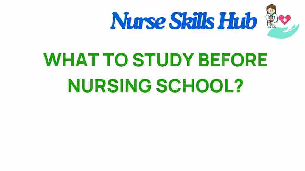 nursing-school-preparation