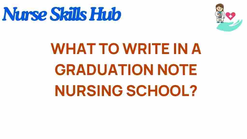 crafting-graduation-note-nursing-school