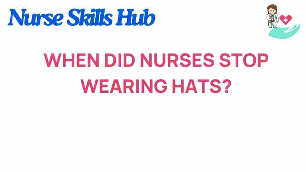 nurses-abandon-iconic-hats