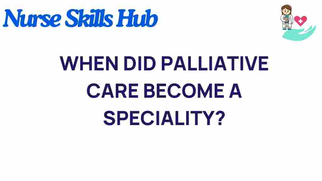 palliative-care-specialty-evolution