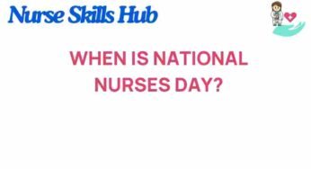 National Nurses Day: When to Celebrate Our Unsung Heroes