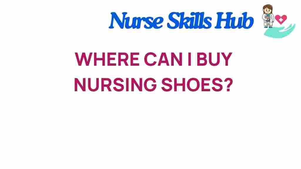 nursing-shoes-buying-guide