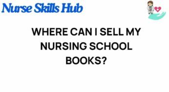 Uncovering the Best Places to Sell Your Nursing School Books