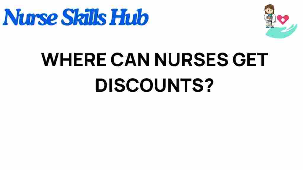 nurses-discounts-exclusive