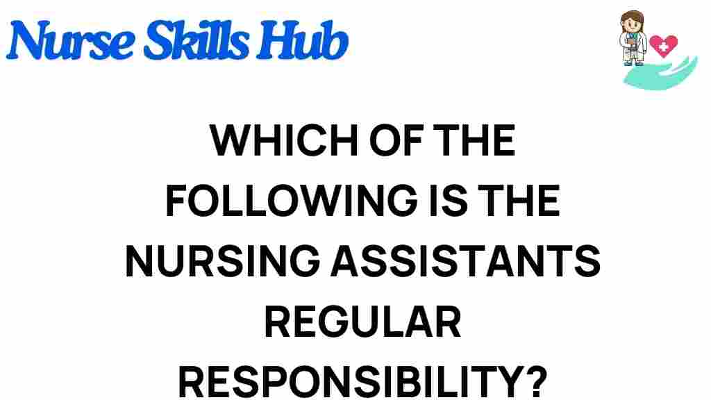 nursing-assistants-responsibilities