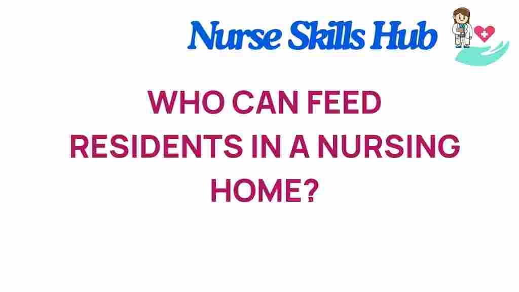 nursing-home-care-feeding-residents