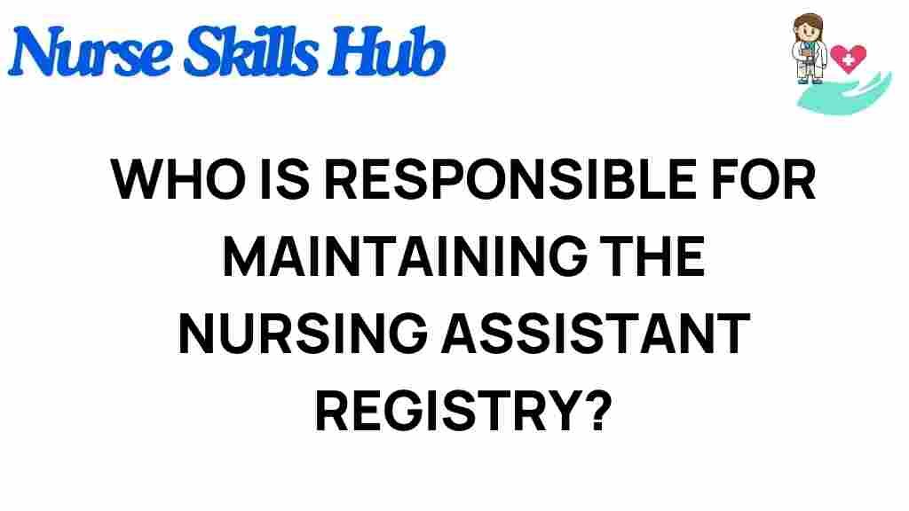 nursing-assistant-registry-responsibility