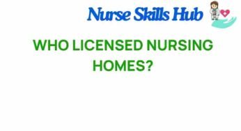 Unraveling the Mystery: Who Licenses Nursing Homes?