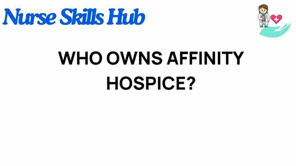 affinity-hospice-ownership