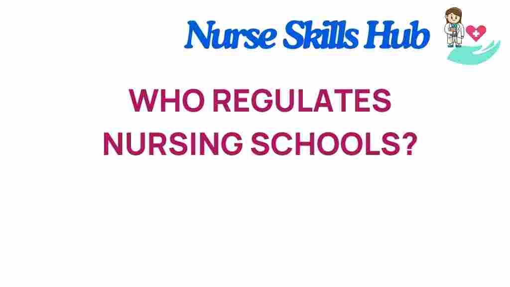 who-regulates-nursing-schools