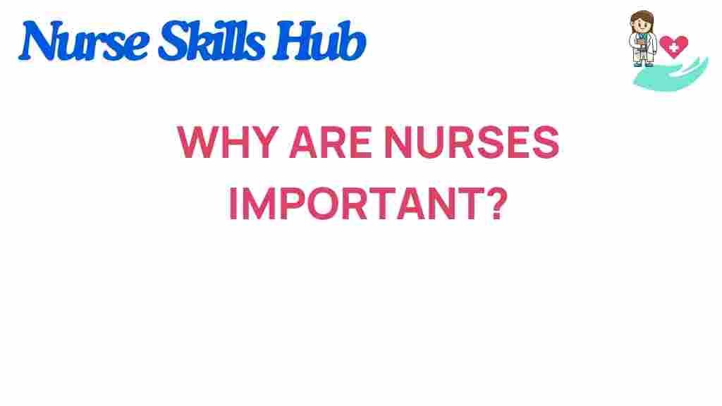 nurses-importance-impact