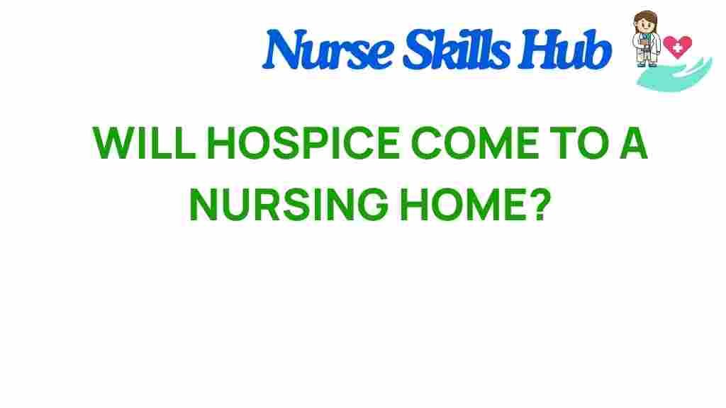 hospice-nursing-home-integration